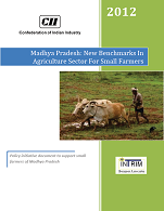 Madhya Pradesh: New Benchmarks in Agriculture Sector for Small Farmers